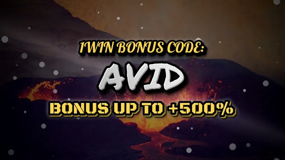 1win Bonus and Promo Code AVID on First Signup